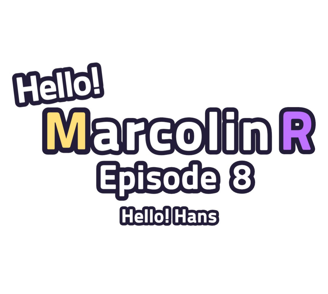 [Kozatchu] Hello Marcolin R