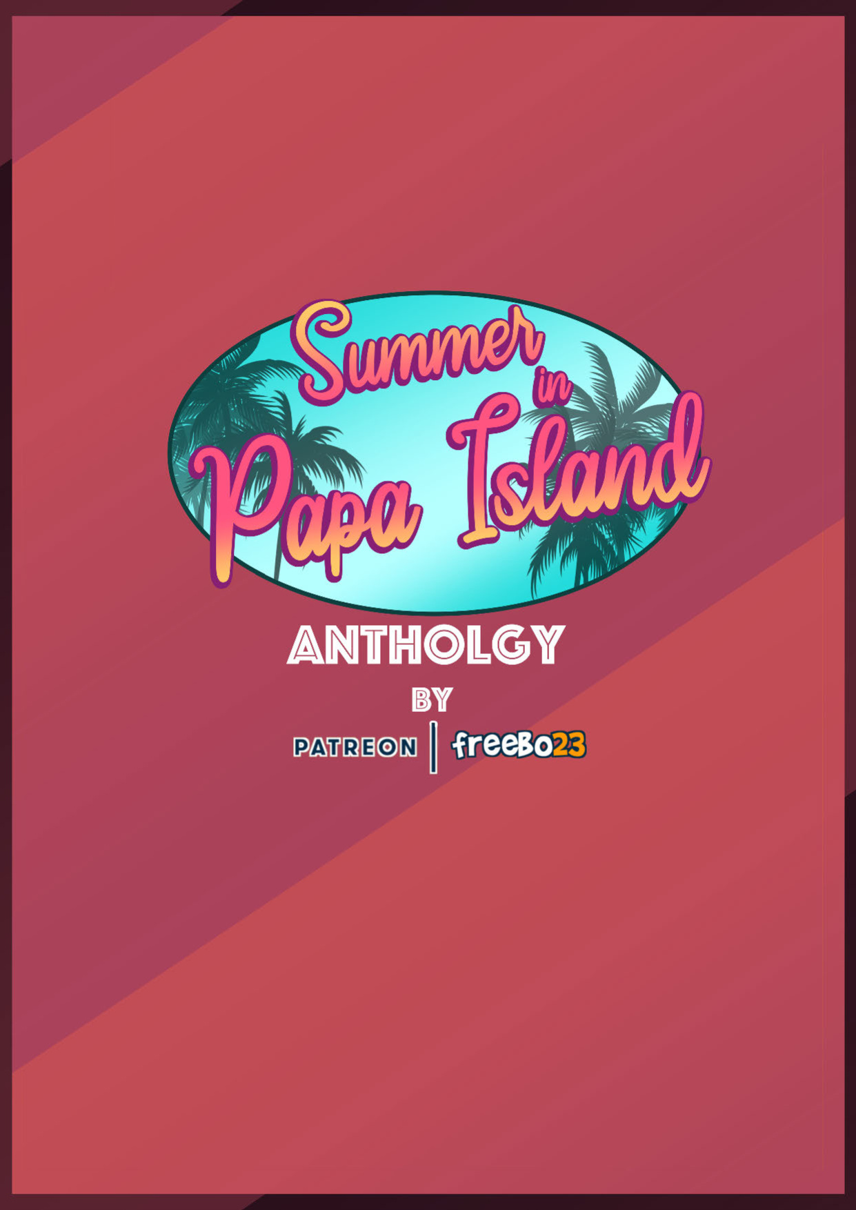 [Freebo23] - Summer In Papa Island - Anthology
