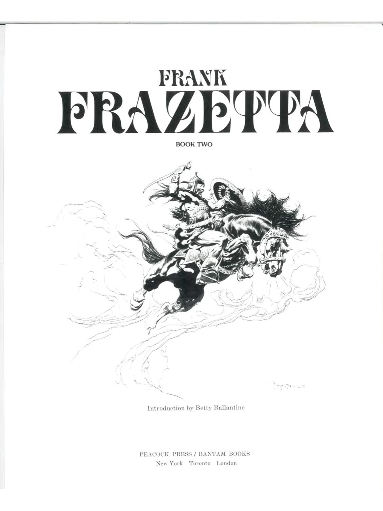[Frank Frazetta] The Fantastic Art of Frank Frazetta - 1, 2 and 3 [Engish]