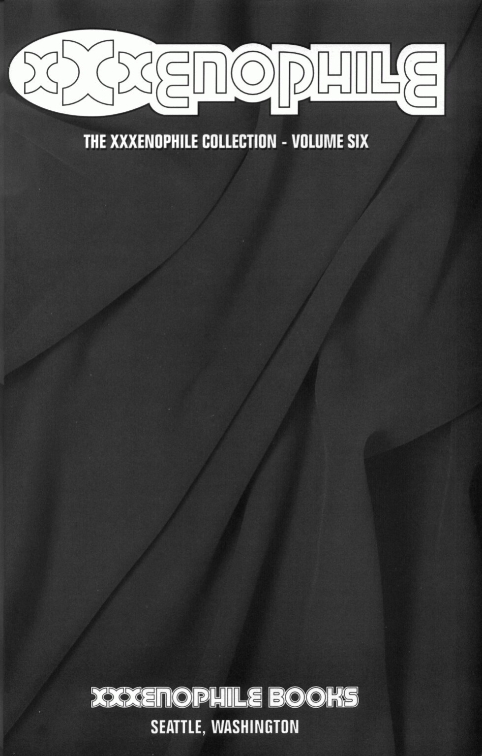 [Phil Foglio] XXXenophile Collection 06