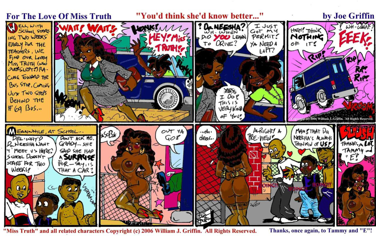 [Joe Griffin] Miss Truth