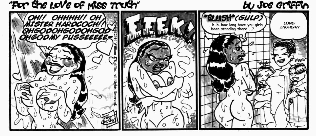 [Joe Griffin] Miss Truth
