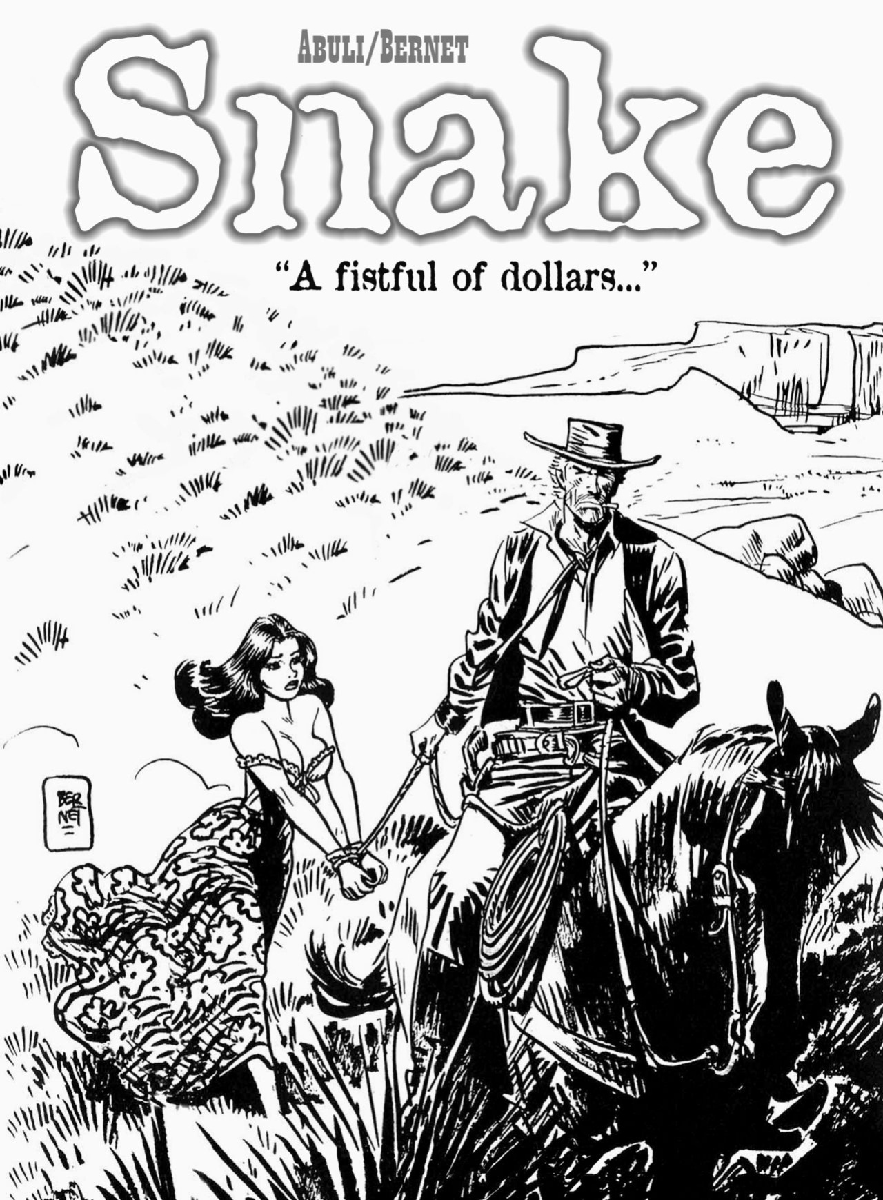 [Jordi Bernet] Snake - A fistful of Dollars