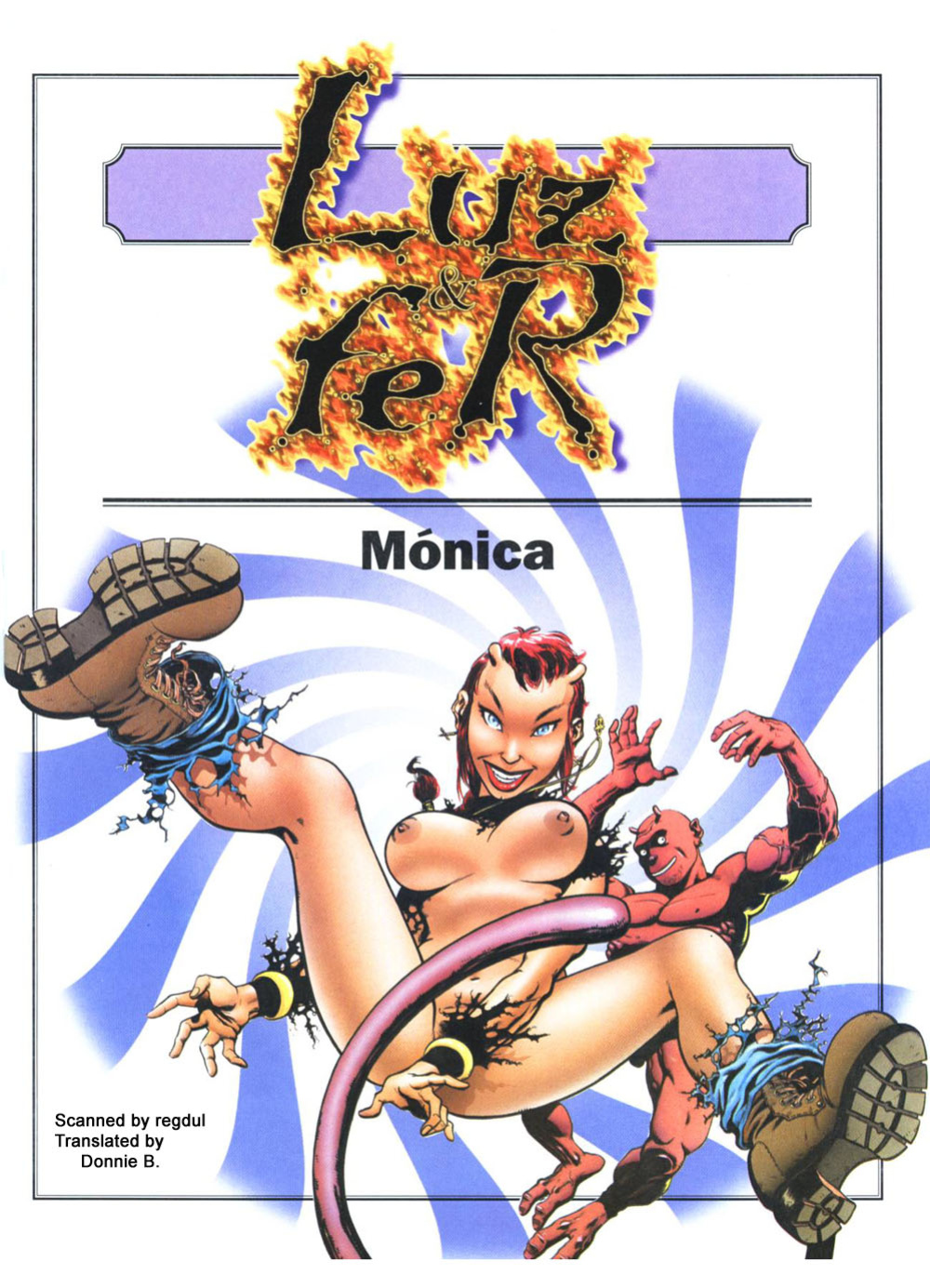 [Monica] Luz and Fer {Donnie B.}