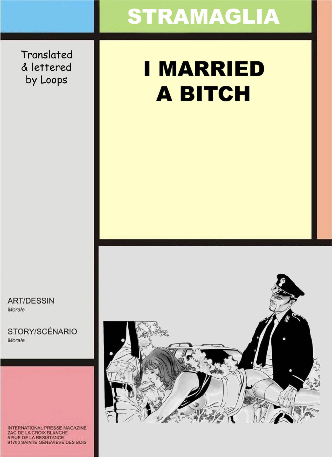 [Morale Stramaglia] I Married A Bitch {Loops}