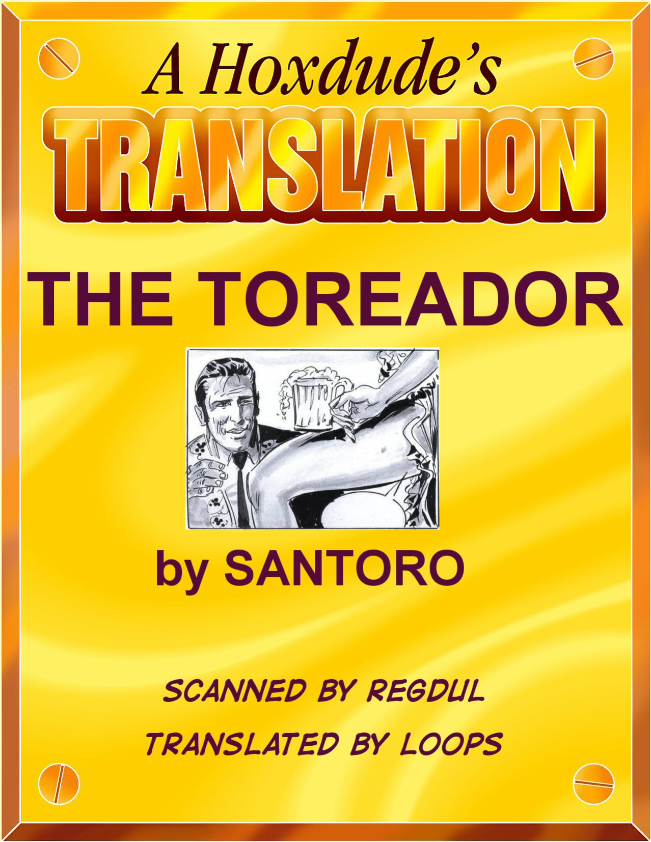 [Santoro] The Toreador {Loops}