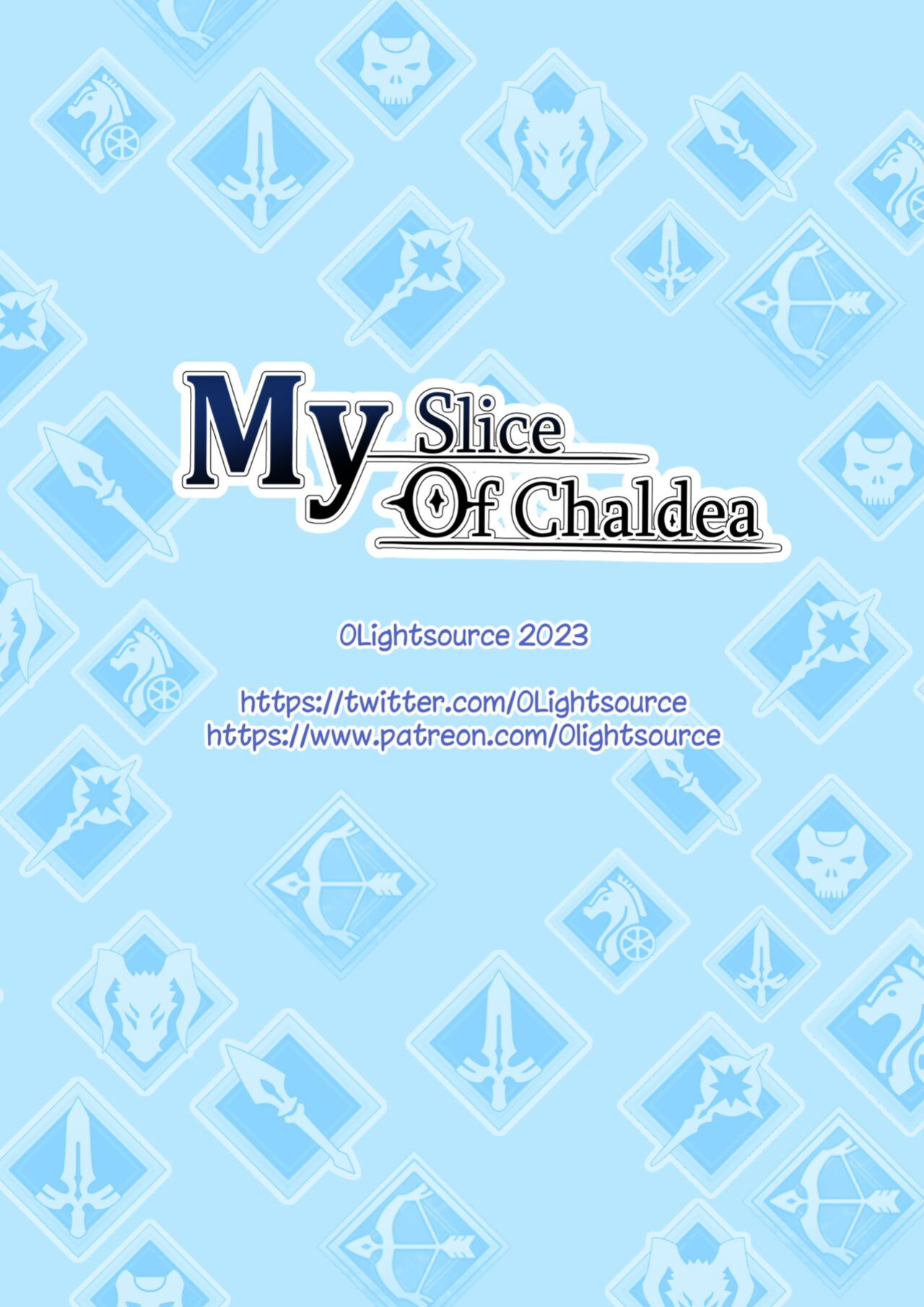 [0Lightsource] My Slice of Chaldea (Fate/Grand Order)