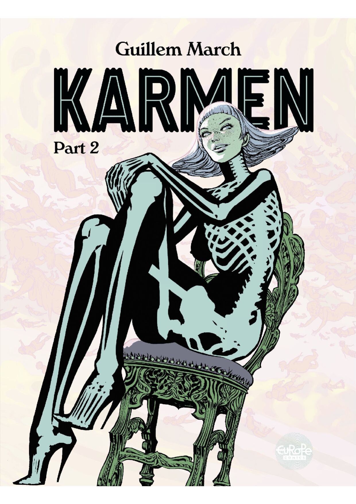 [Guillem March] Karmen - Part 2