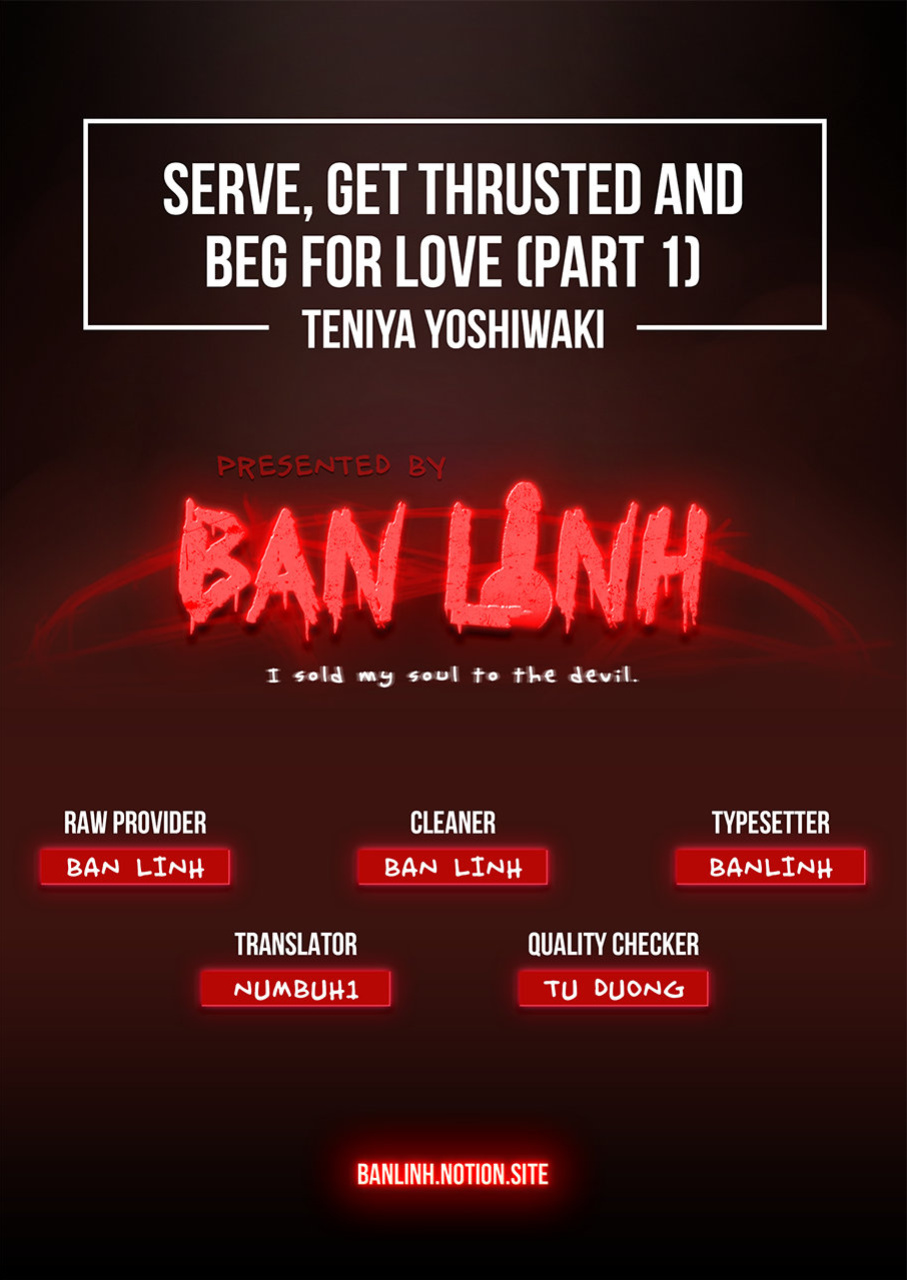 [Teniya Yoshiwaki] Tsukushite, Tsukarete, Ai ni Naku (Zenpen) | Serve, Get Thrusted and Beg for Love (Part 1) [R18 Ban] {Ban Linh}