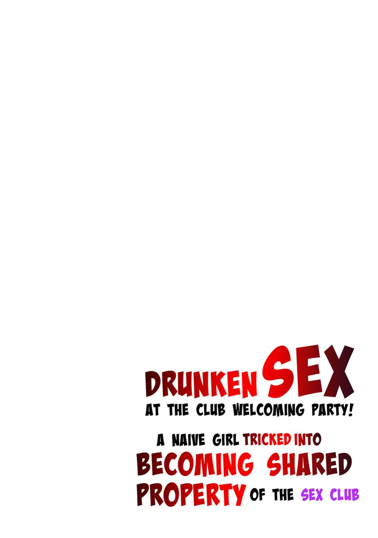 [Kaikandrug (Akiba@)] Drunken Sex at the Club Welcoming Party! Volume 1