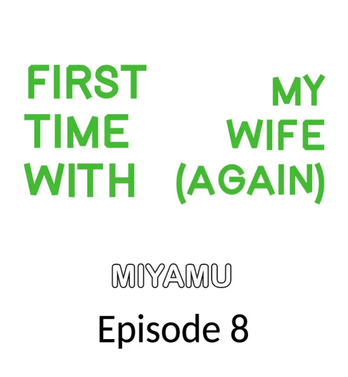 [Miyamu] First Time With My Wife (Again) (Complete) [Hipertoon.com]