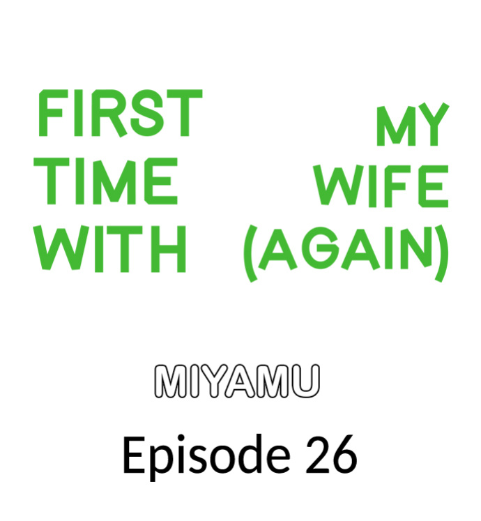 [Miyamu] First Time With My Wife (Again) (Complete) [Hipertoon.com]