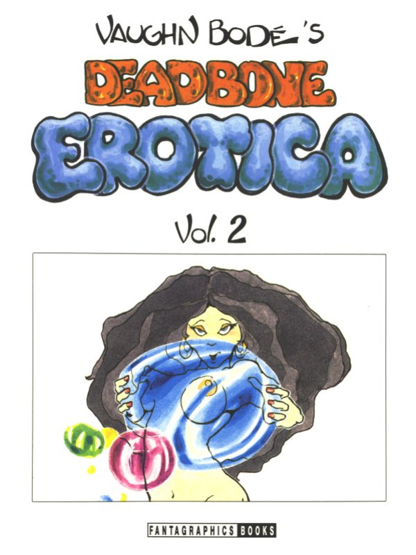 Vaughn Bodē's Erotica (4 issues, complete)