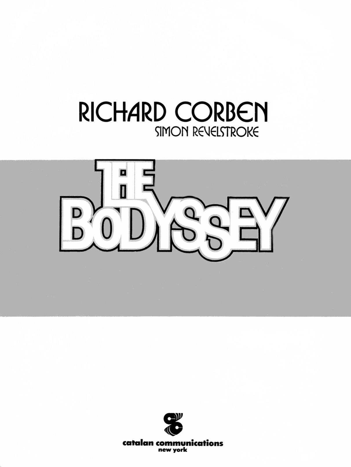 [Richard Corben] The Bodyssey