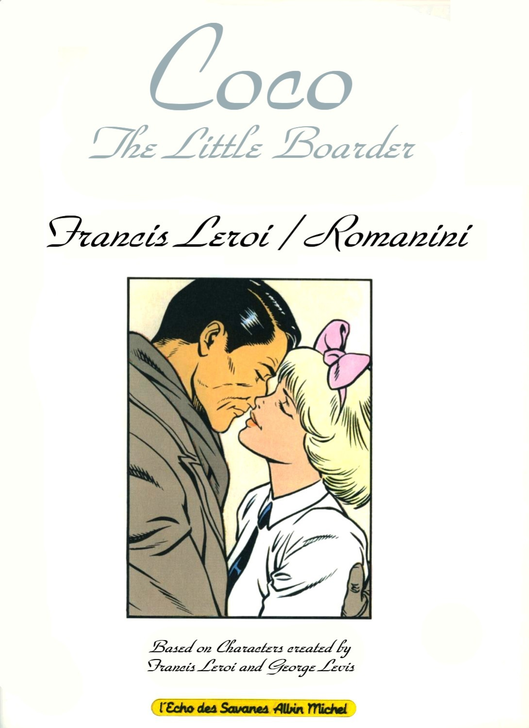 [Francis Leroi, Georges Levis] Coco - Volume #2