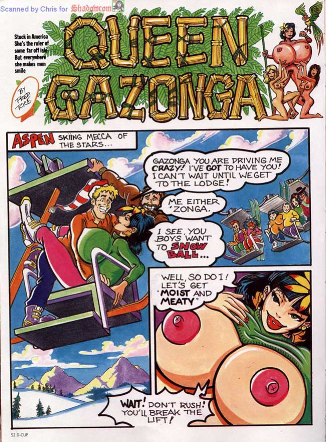 [Fred Rice] Queen Gazonga