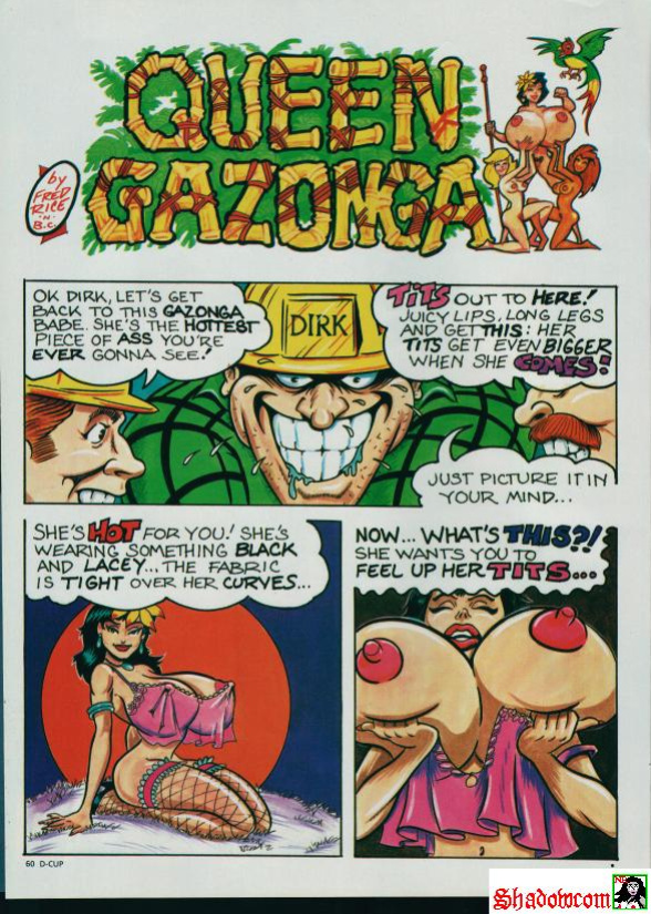 [Fred Rice] Queen Gazonga