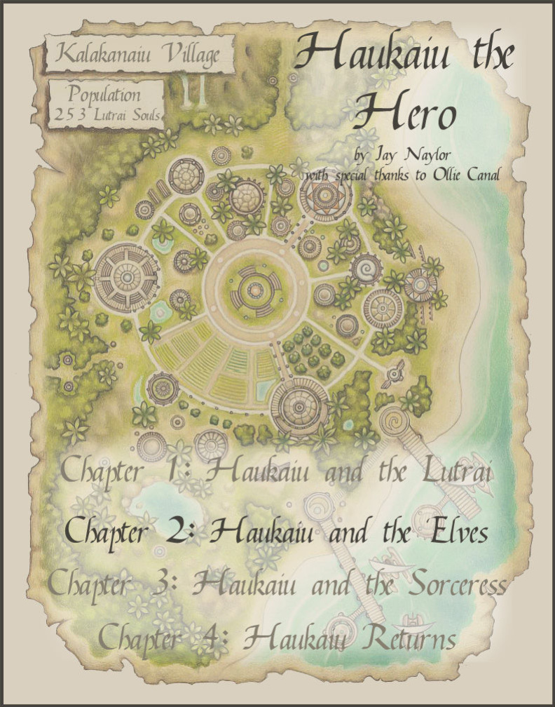 [Jay Naylor] Haukaiu The Hero - Chapter #2: Haukaiu and the Elves