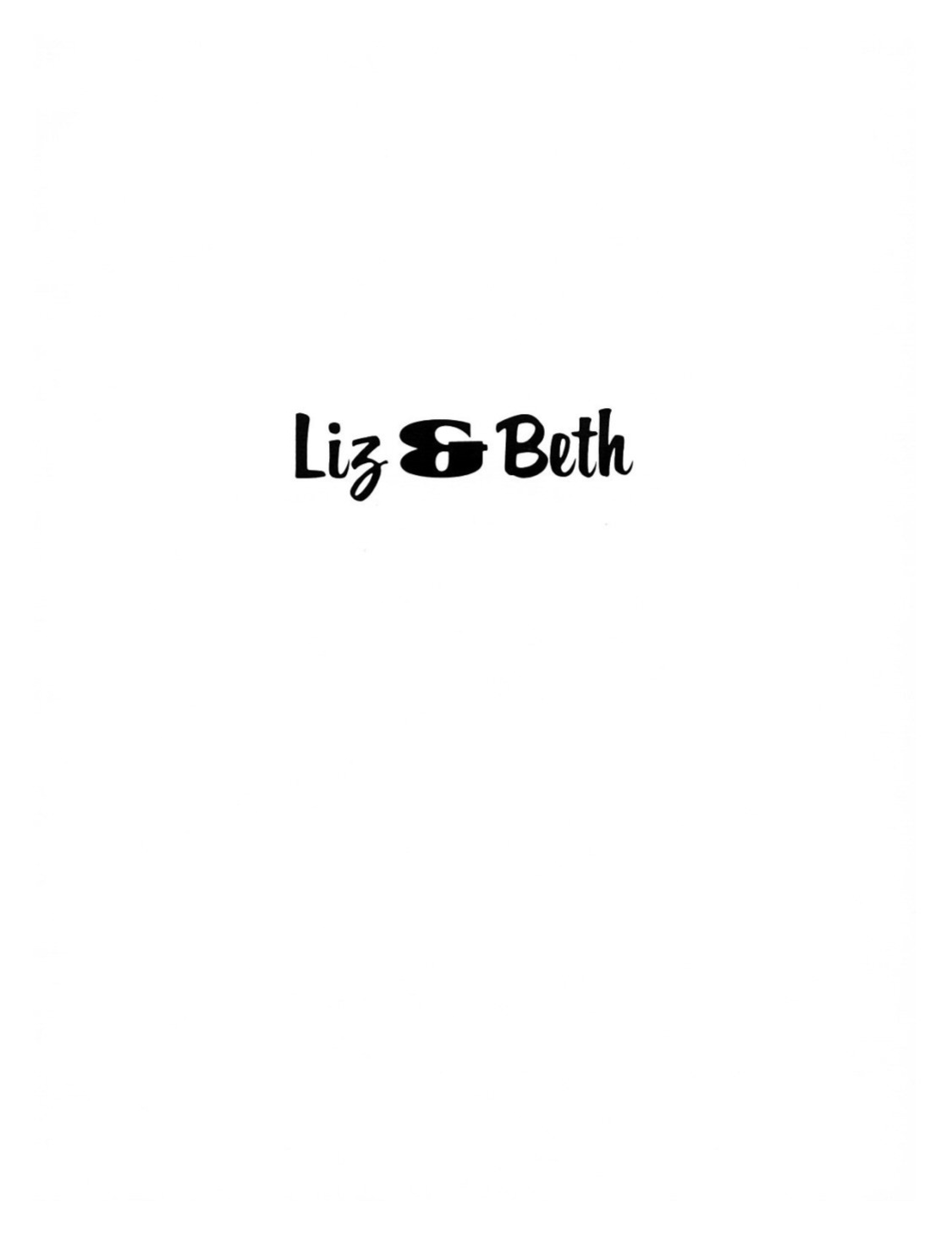 [G. Levis] Liz and Beth #3: Tit For Twat