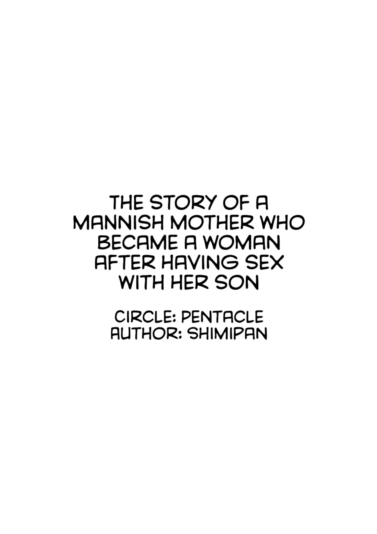 [Pentacle (Shimipan)] Otokomasari no Kaa-chan ga Musuko to no Sex de Onna ni Natta Hanashi