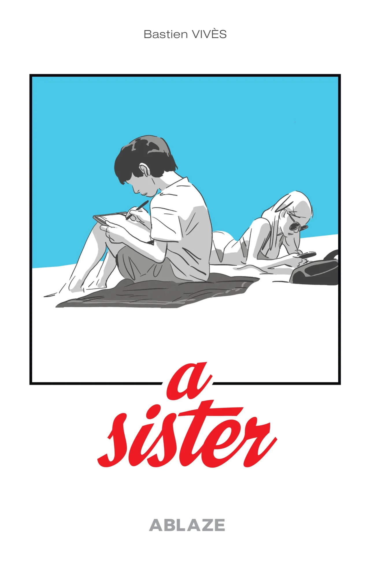 [Bastien Vivès] A Sister