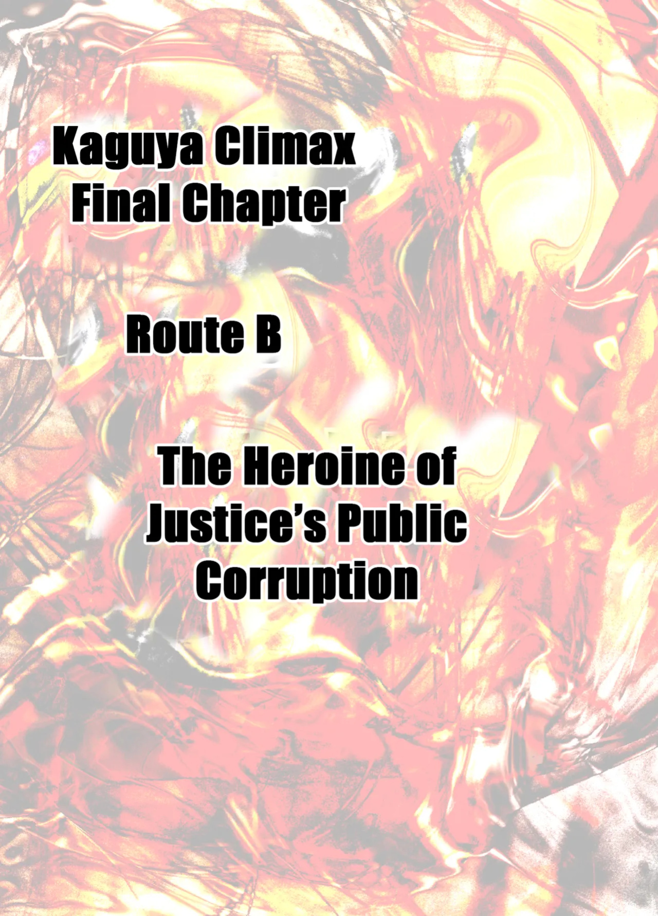 Kaguya Climax 8B: The Heroine of Justice’s Public Corruption