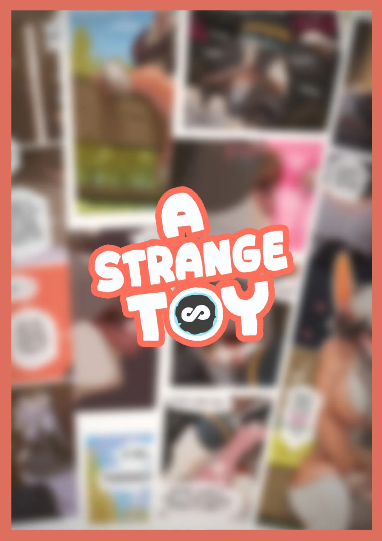 [Starlyve] A Strange Toy
