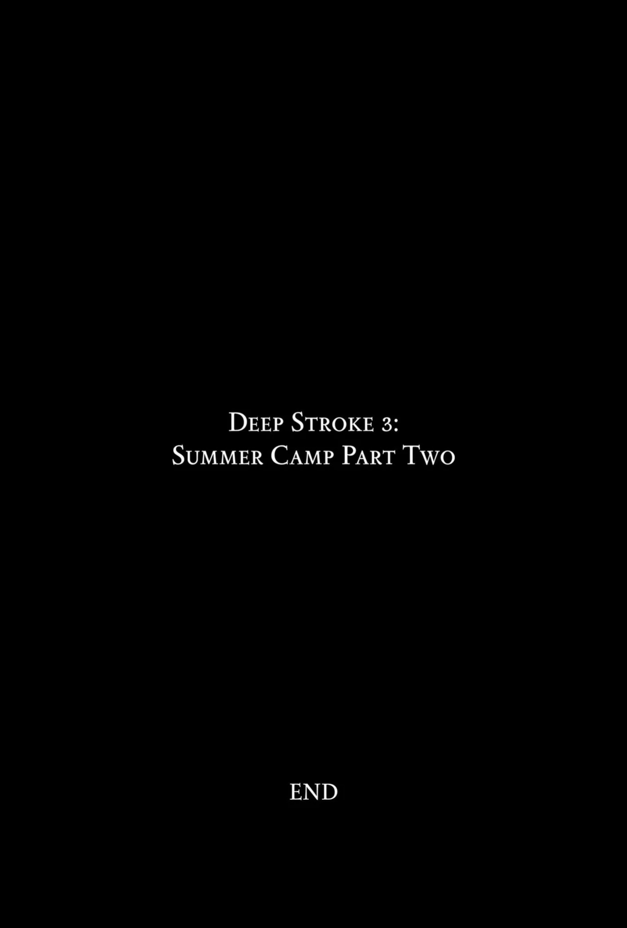 Deep Stroke 3: Summer Camp Part Two
