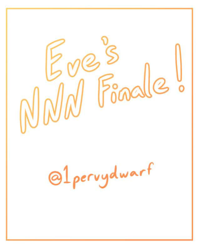 [1pervydwarf] Eve’s No Nut November