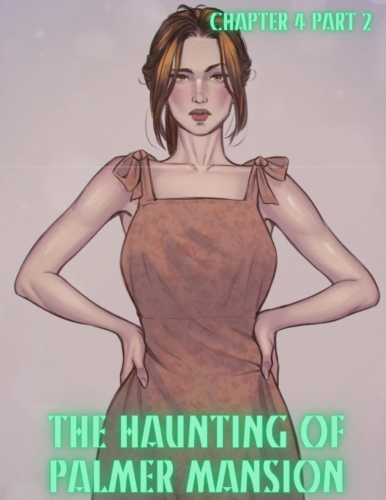 [TenderMinDD & RawlyRawls] The Haunting of Palmer Mansion Chapter 4