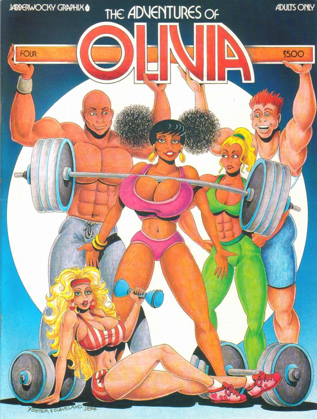 [Brad W. Foster, Jack Cleveland] The Adventures of Olivia #4
