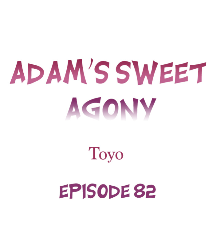 [Toyo] Adam’s Sweet Agony (Ch.81-96) {Hiperdex.com}