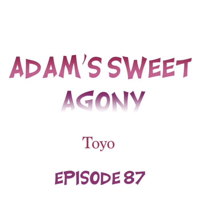 [Toyo] Adam’s Sweet Agony (Ch.81-96) {Hiperdex.com}