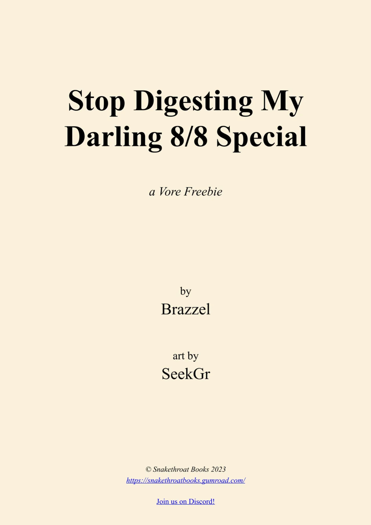 Stop Digesting my Darling special