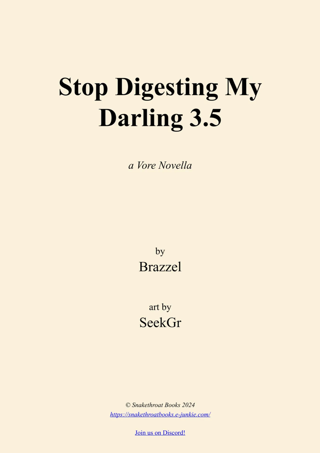 Stop Digesting my Darling 3.5