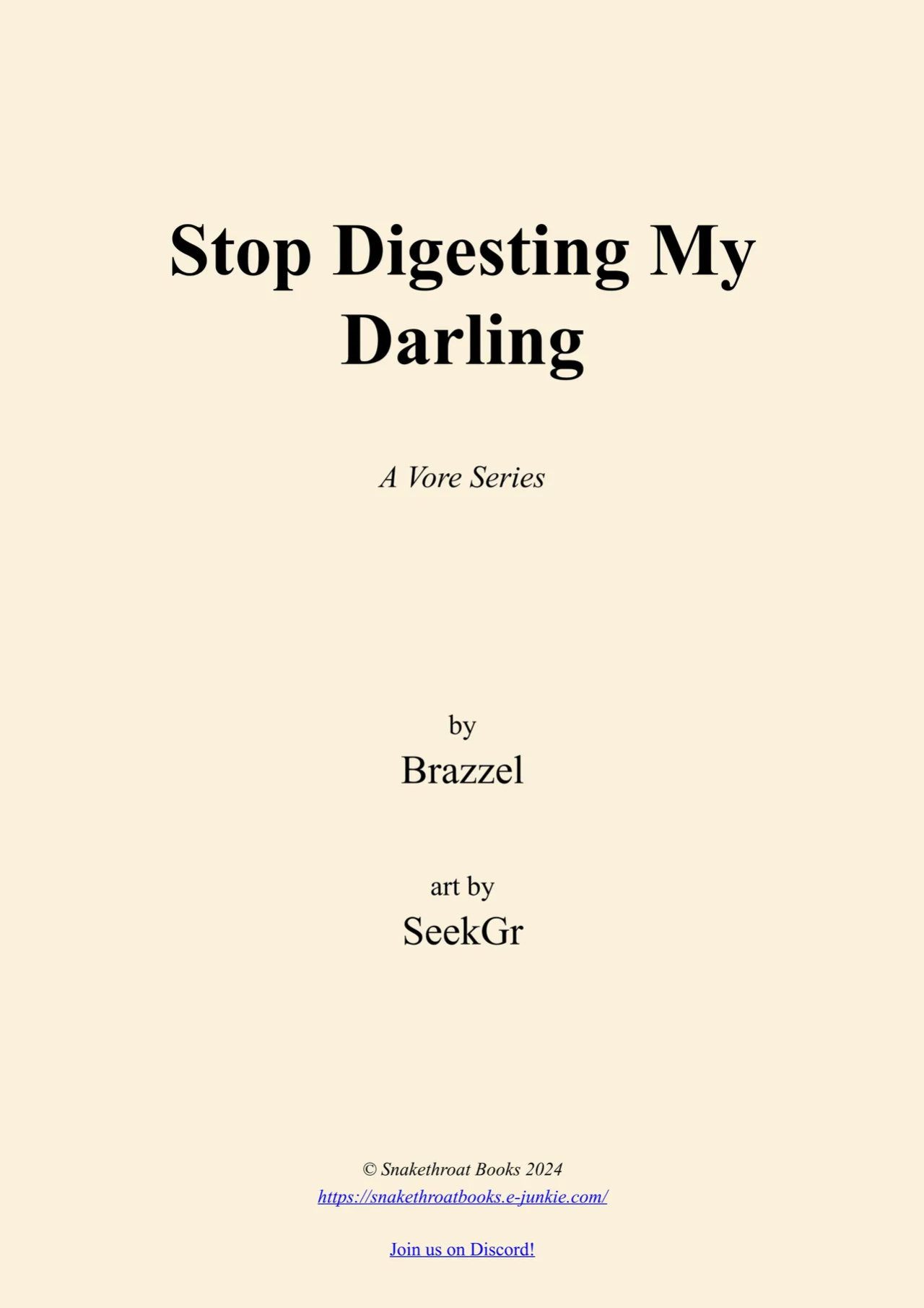Stop Digesting my Darling 4