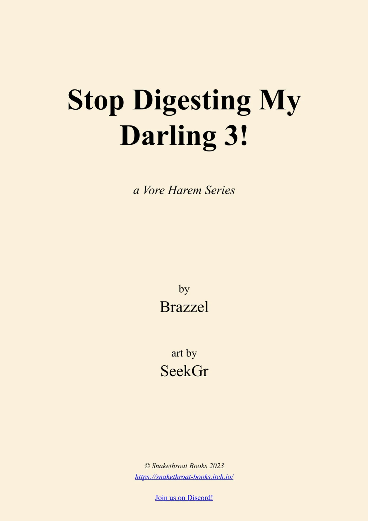 Stop Digesting my Darling 3