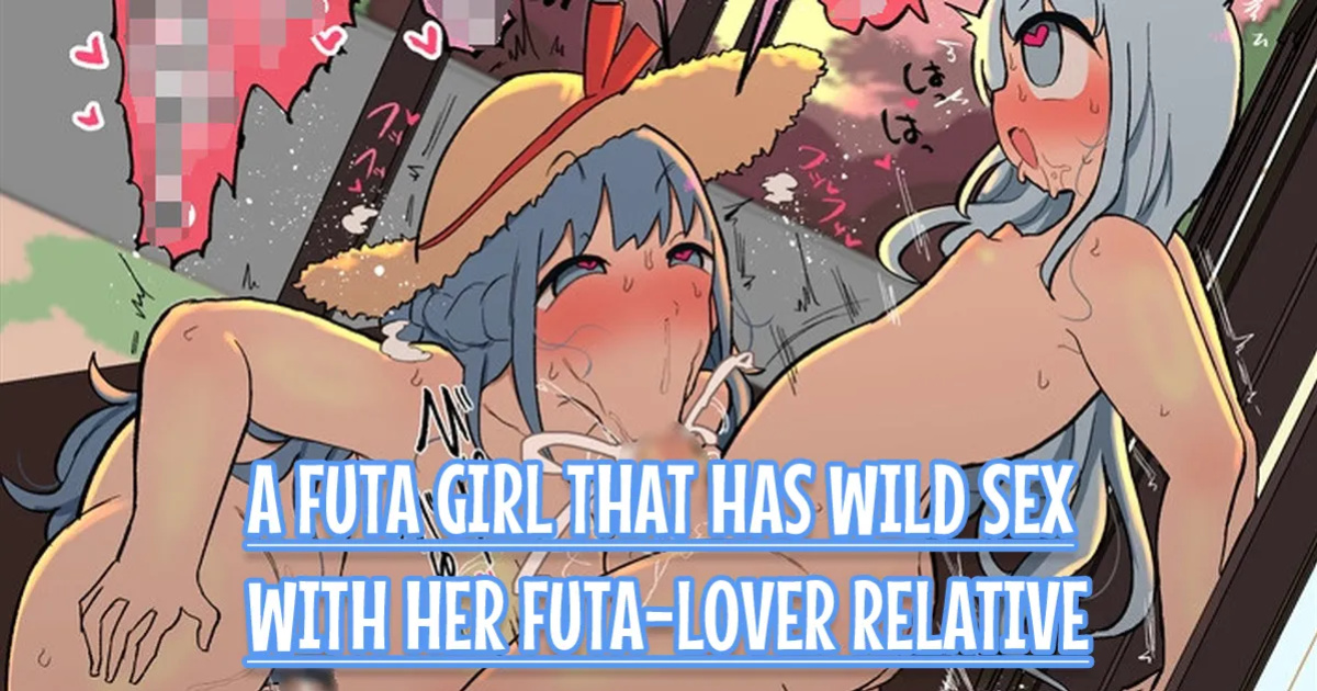 [Momomo] Shinseki no Futanari-chan Daisuki Onee-san to Guchogucho Ecchi Futanari-chan [Team Rabu2]