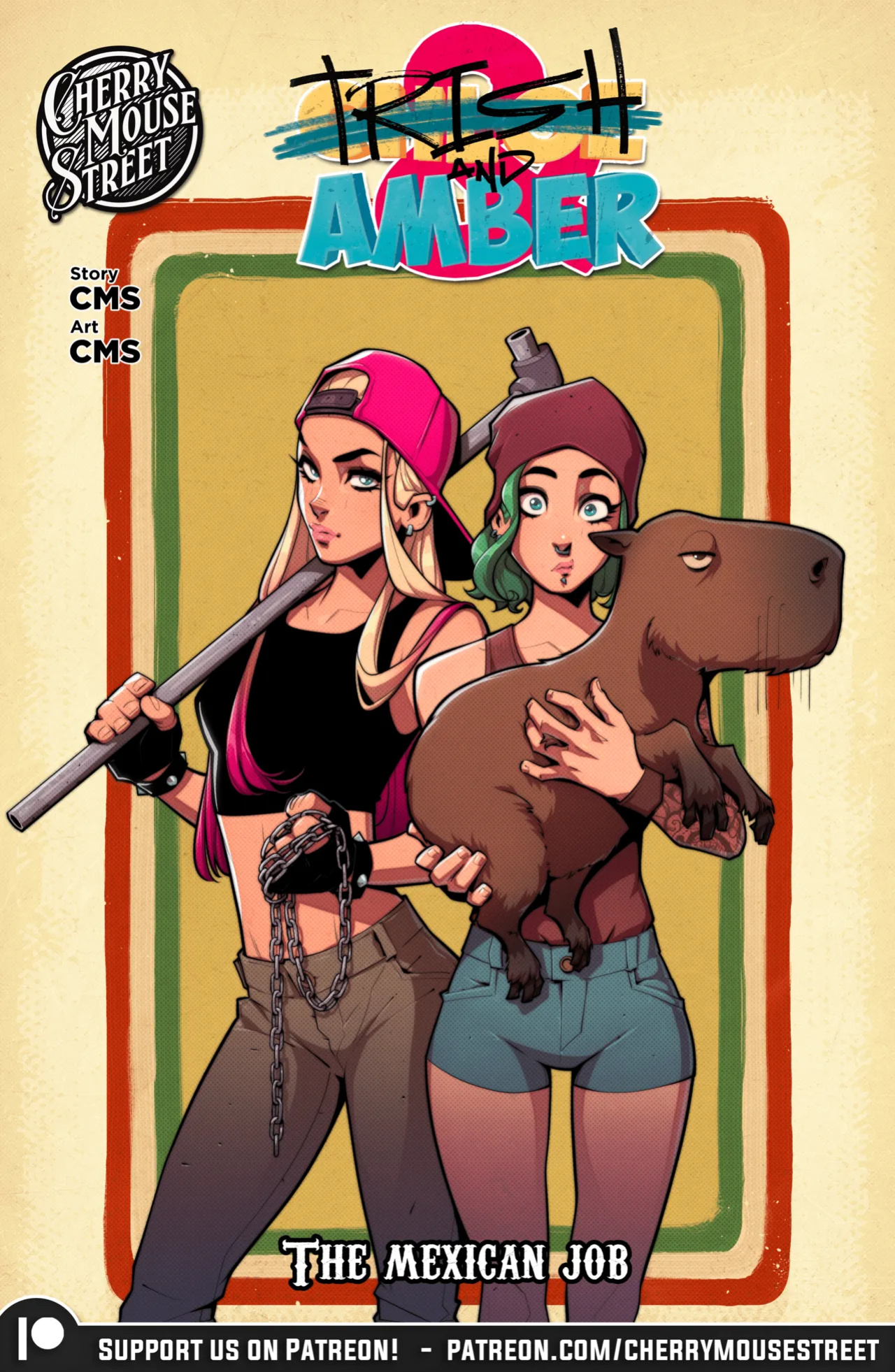 [Cherry Mouse Street] Trish & Amber: The Mexican Job [complete]
