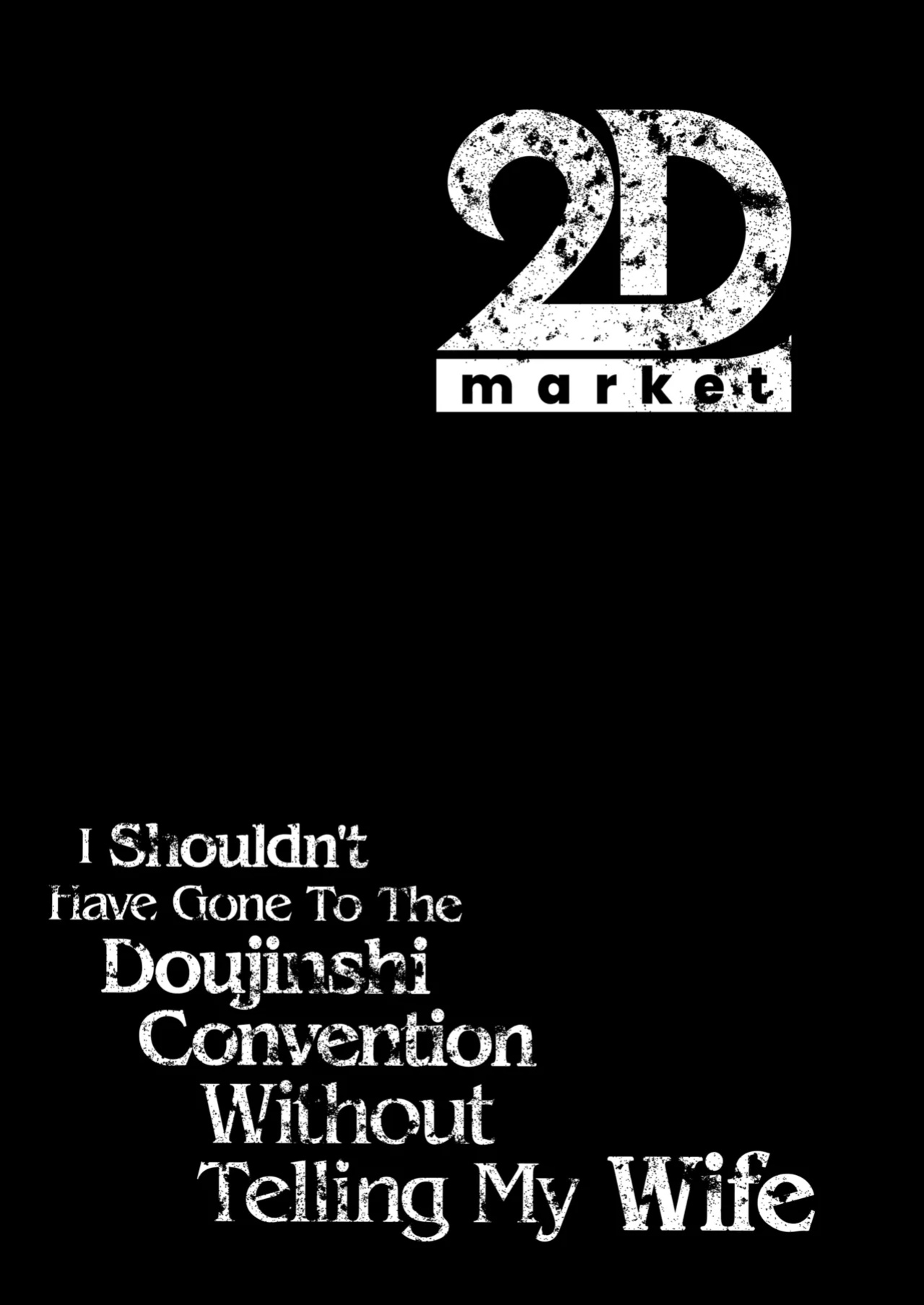 [Hatake no Oniku (Minamoto)] I Shouldn't Have Gone To The Doujinshi Convention Without Telling My Wife - Complete Edition [2d-market.com]