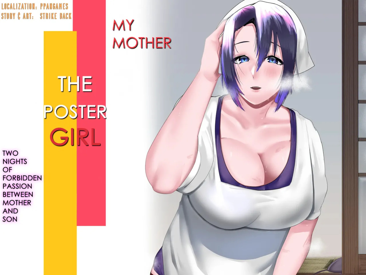 [strike back (Murabito C)] My Mother - The Poster Girl: Two Nights of Forbidden Passion between Mother and Son [PPanGames]