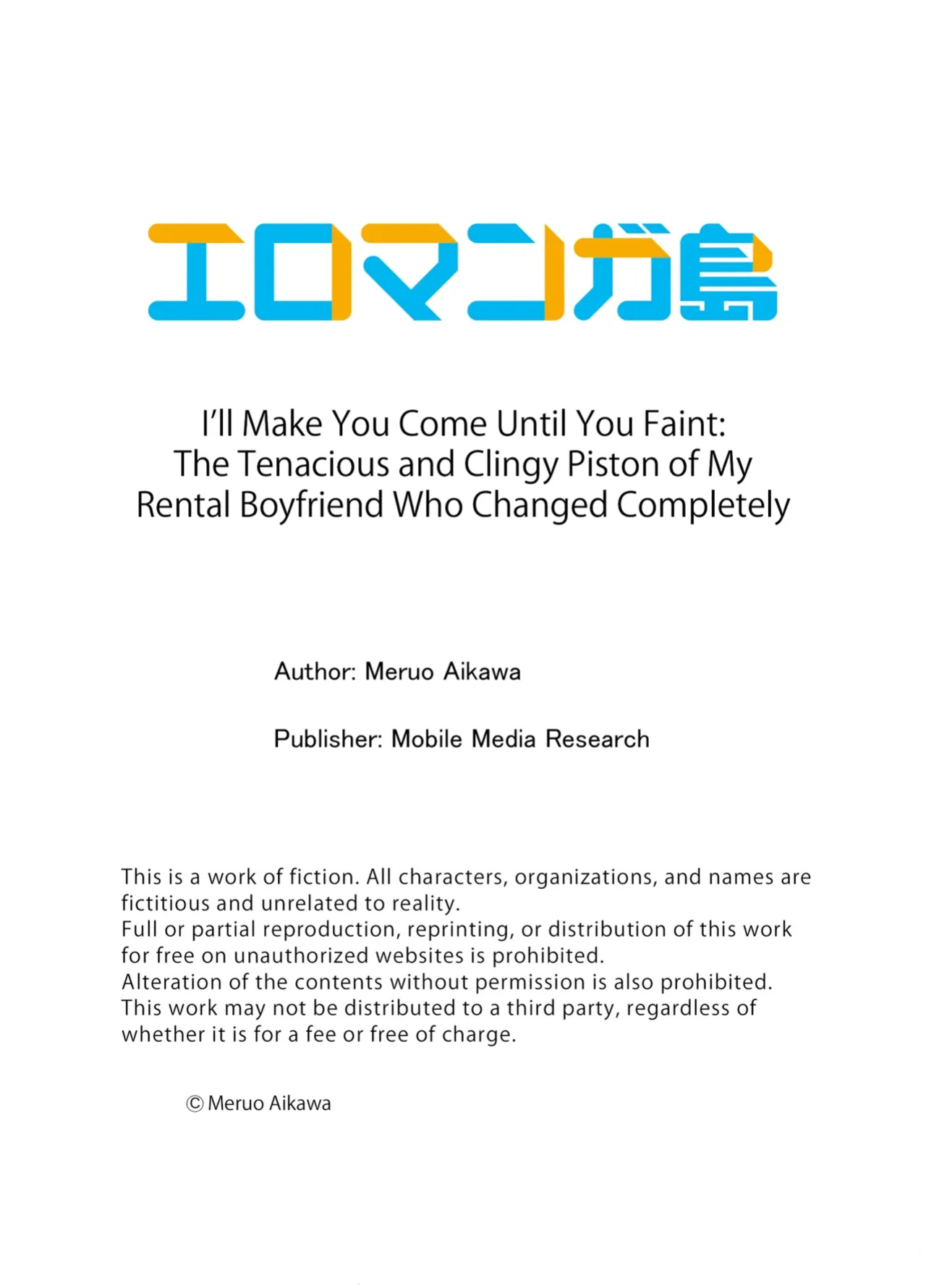 [Aikawa Meruo] 'Shisshin Suru made Ikasete Ageru ne' Hyouhen Shita Rentaru Kareshi no Nogasanai Shuuchaku Piston | I'll Make You Come Until You Faint: The Tenacious and Clingy Piston of My Rental Boyfriend Who Changed Completely Chapter 1-11