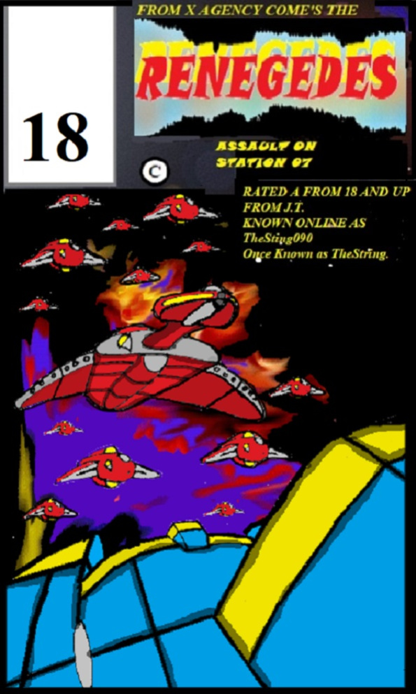 RENEGADES Assault om Station 07 Book Four