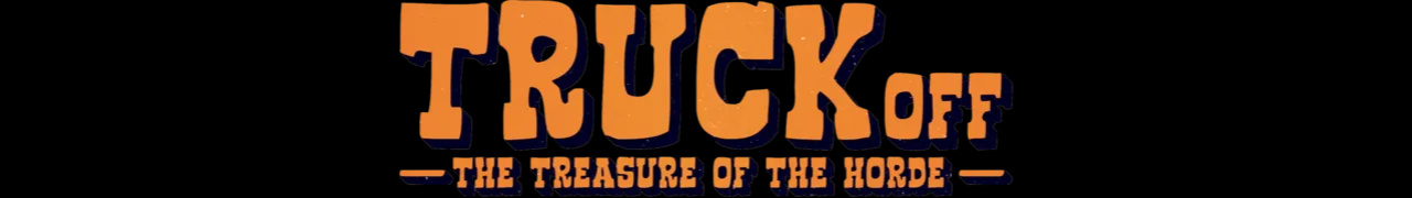 [FOX-POP] Truck Off: The Treasure of the Horde (Discontinued)