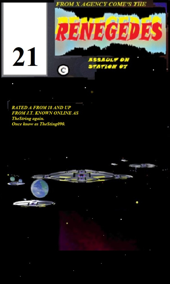 RENEGADES Assault on Station 07 Book Five.