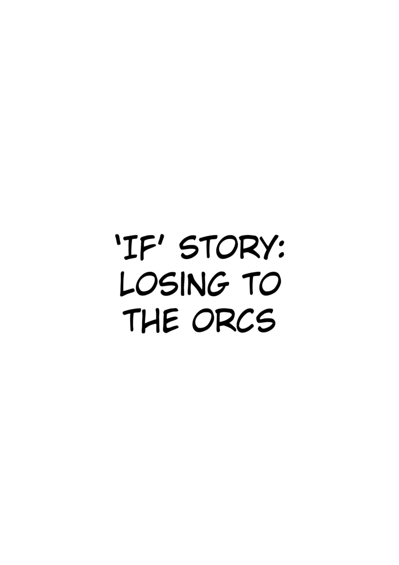 [Jury] Haraiya Isn't Going to Lose to Orcs [Rei Scans]