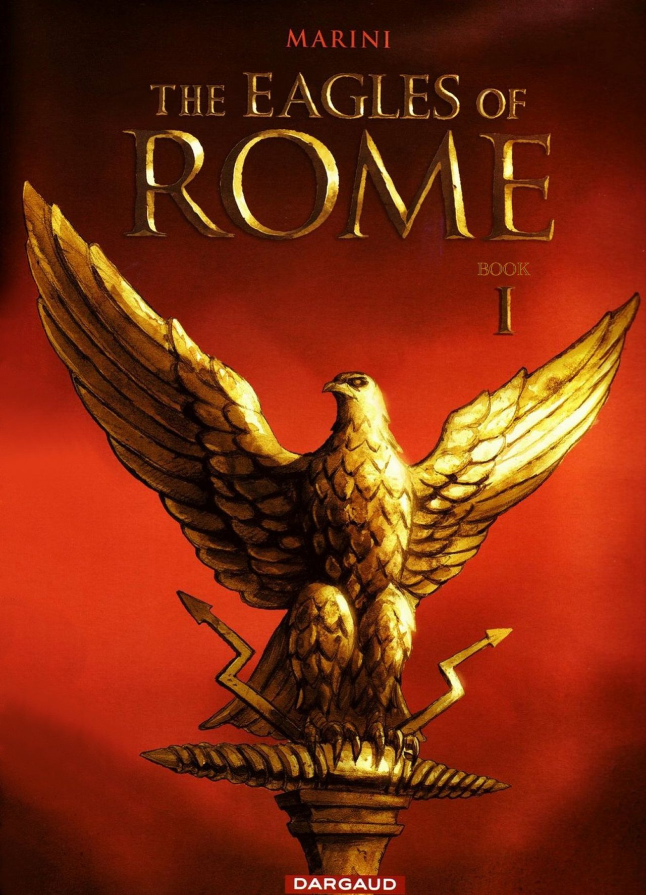 [Enrico Marini] The Eagles of Rome - Volume #01 (ENG)
