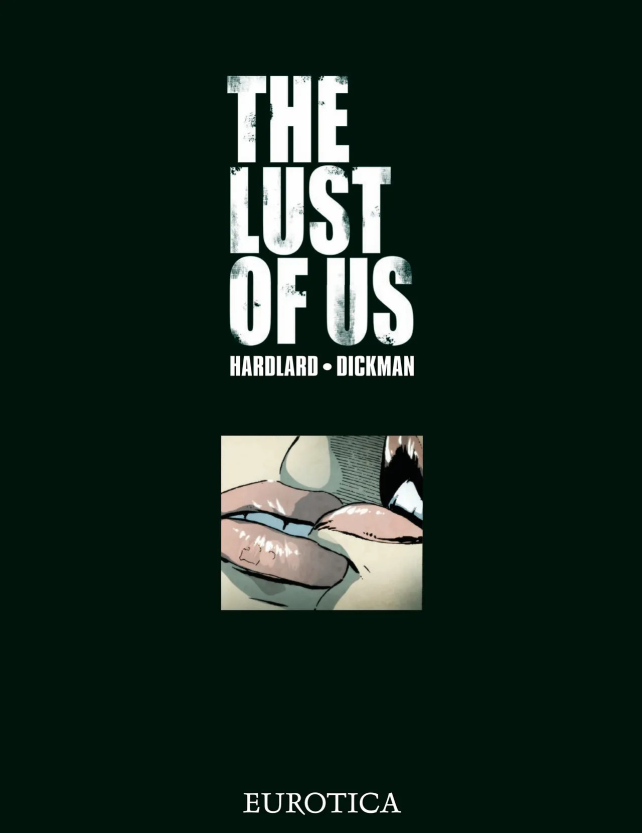 [Charlie Hardlard] The Lust of Us [English] [Digital]
