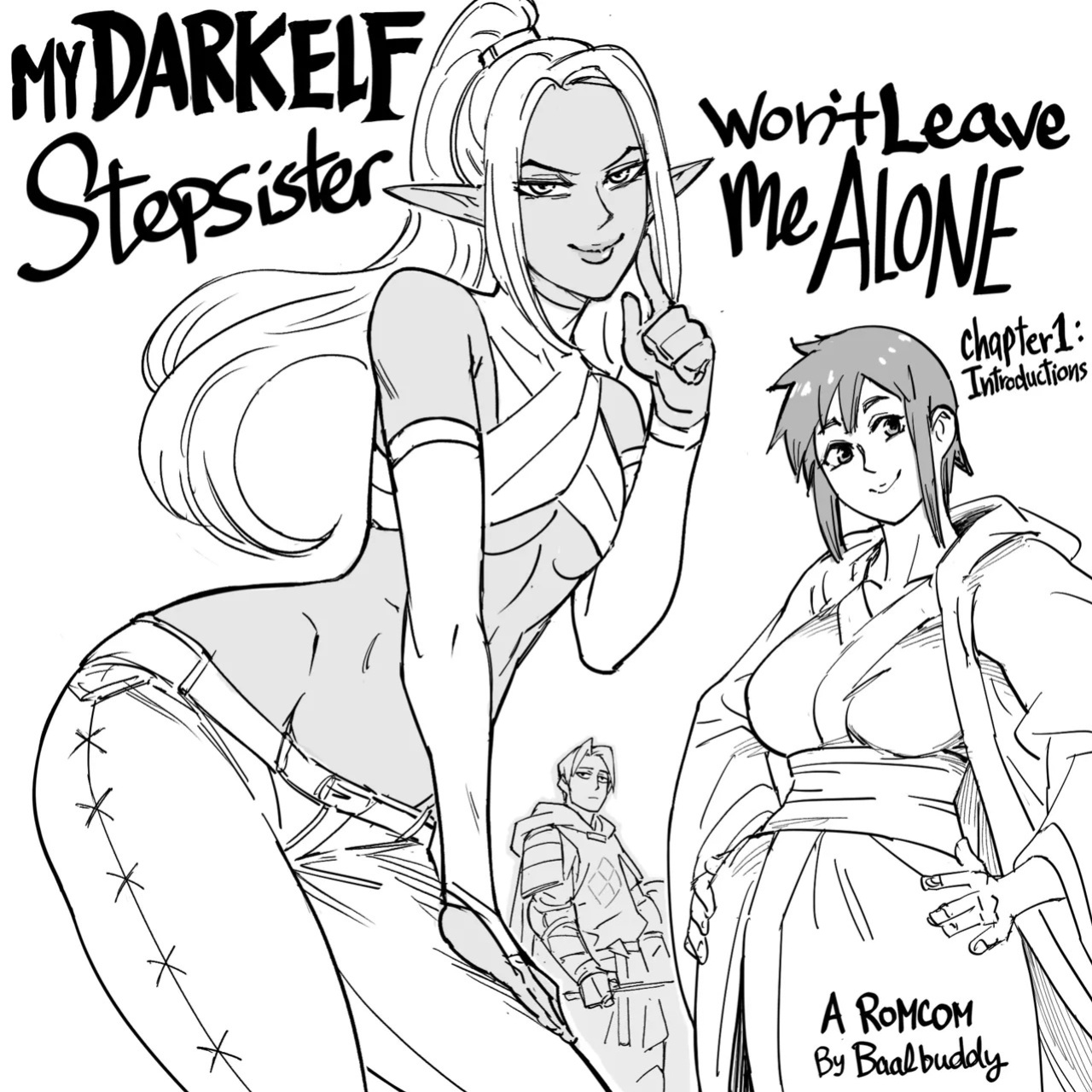 [BB (Baalbuddy)] My Dark Elf Stepsister Won't Leave Me Alone | ch.1-4 [ongoing]