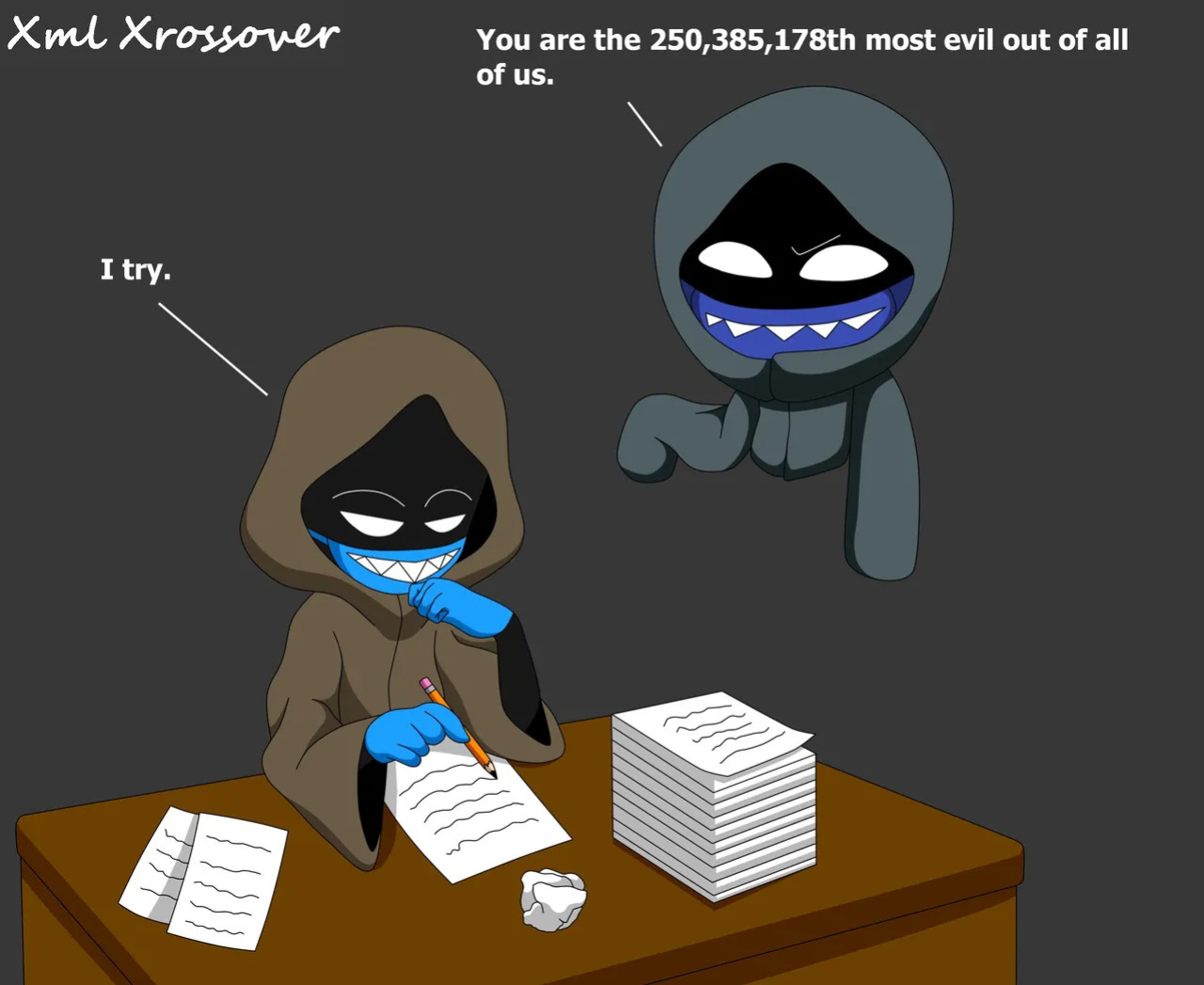 [Xml Xrossover] Anon X Hellaverse (Ongoing)